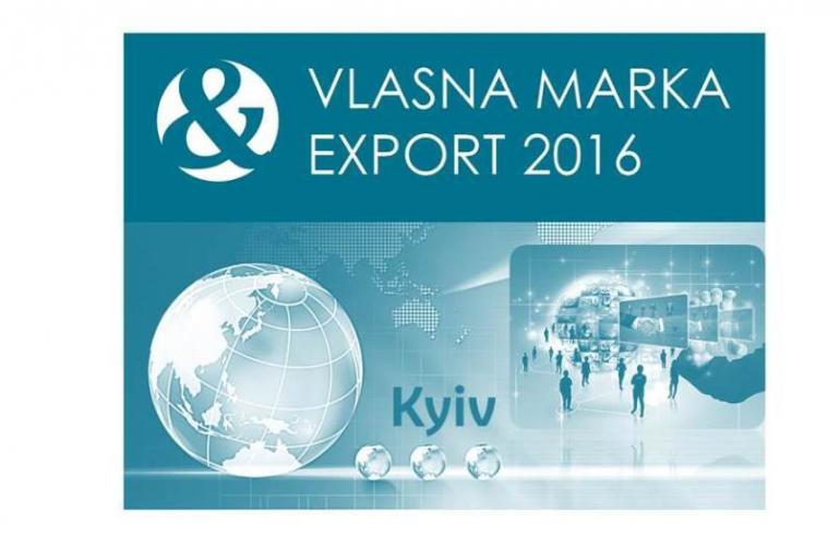  Международный Форум «Vlasna Marka & Export : 2016. I’m for sale», 8-9 сентября, Киев