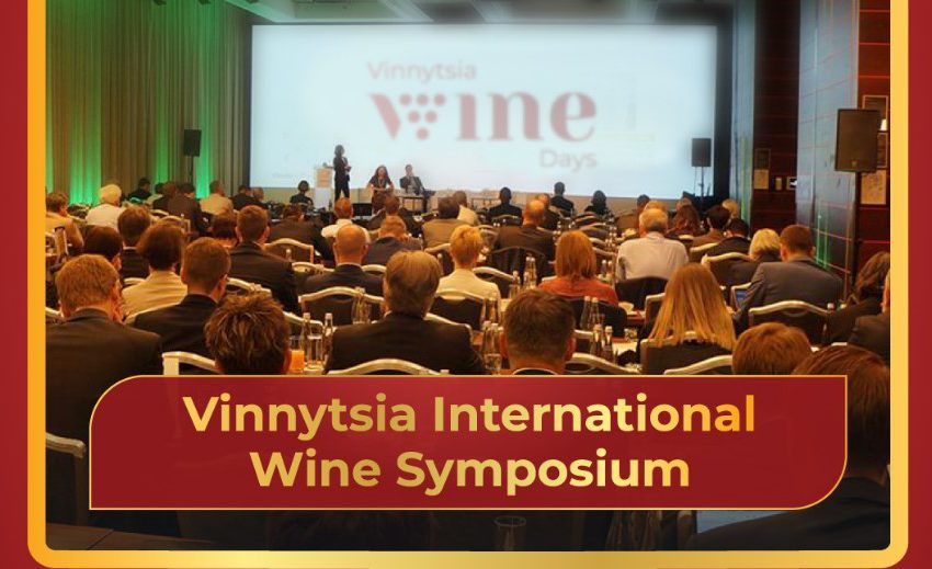  У Вінниці розпочався Vinnytsia International Wine Symposium у програмі  Vinnytsia Wine Days